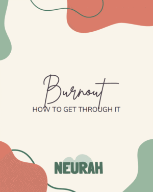 Burnout – How to Get Through It (Digital Download, PDF)