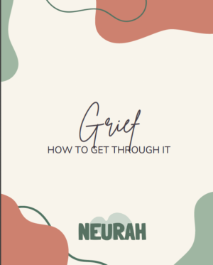 Grief – How to Get Through It (Digital Download, PDF)
